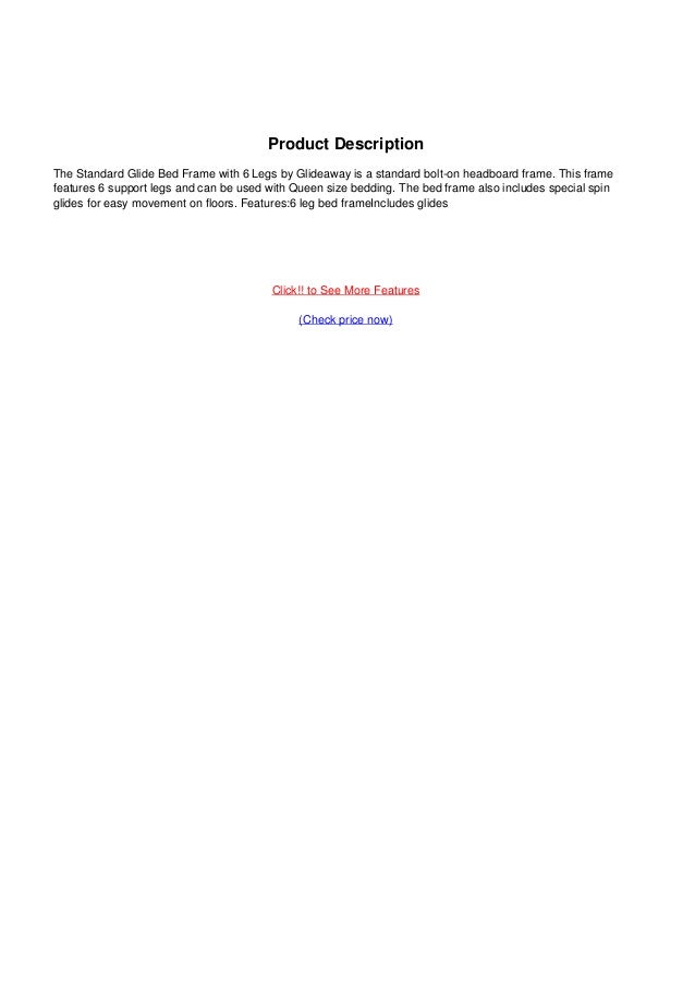 Save now queen glideaway standard glide bed frame with 6 legs