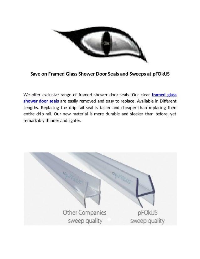Save On Framed Glass Shower Door Seals And Sweeps At Pfokus