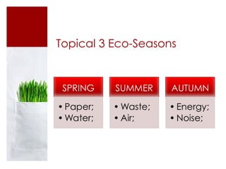Topical 3 Eco-Seasons 
