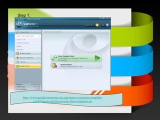 / 
Step 1: 
http://www.pcinfectionremoval.com/remove-saveron-complete- guidelines-to-delete-saveron-from-windows-pc  