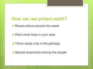 Save the mother earth | PPTX