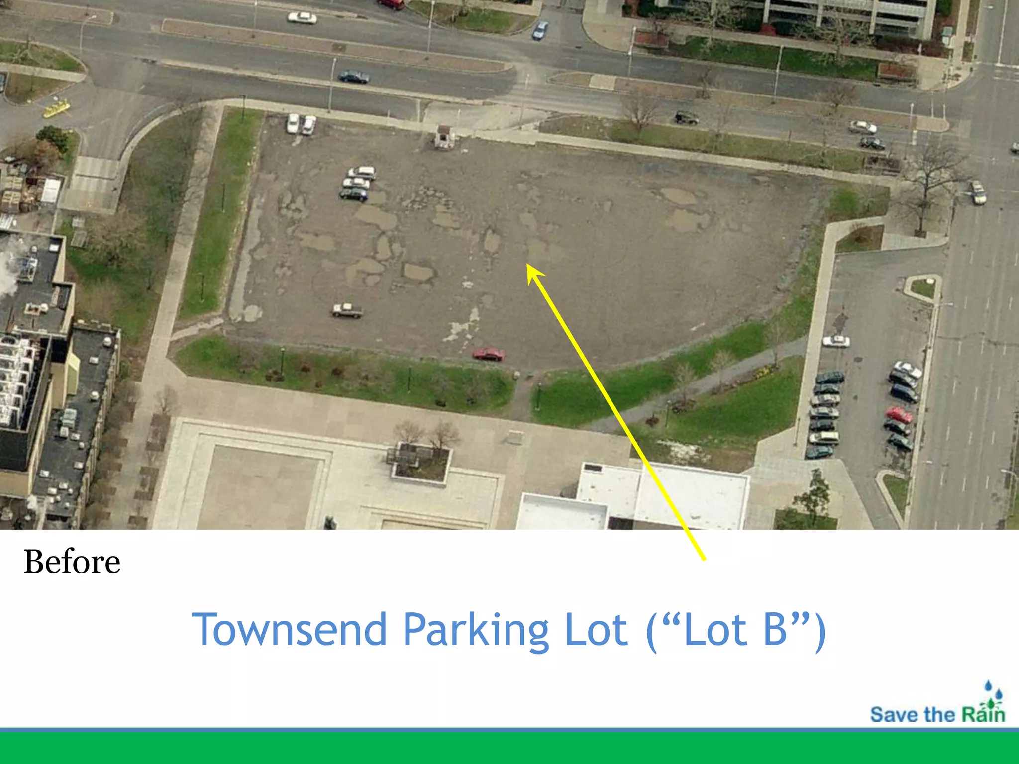 2/6/12
                                            30




Before

         Townsend Parking Lot (“Lot B”)
 