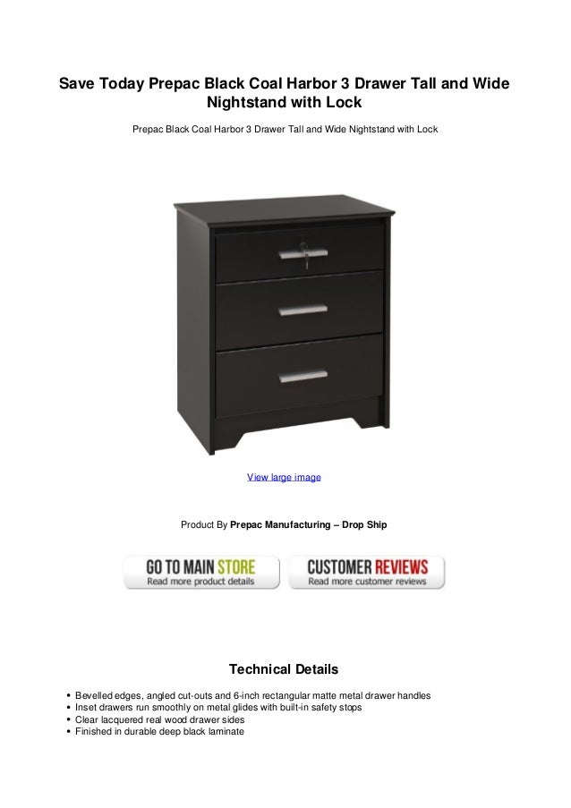 Save Today Prepac Black Coal Harbor 3 Drawer Tall And Wide Nightstand