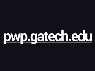 pwp.gatech.edu
 