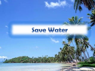 Save water 
