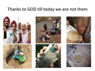 Thanks to GOD till today we are not them
 