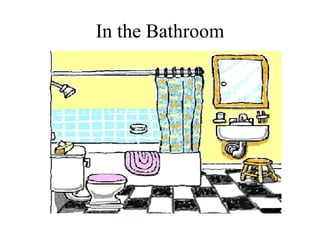 In the Bathroom 