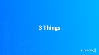 3 Things
 
