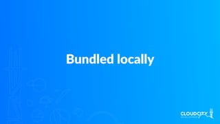 Bundled locally
 