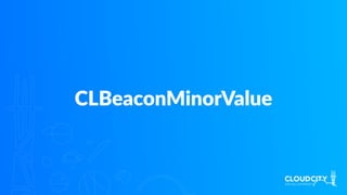CLBeaconMinorValue
 
