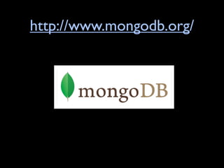 http://www.mongodb.org/
 