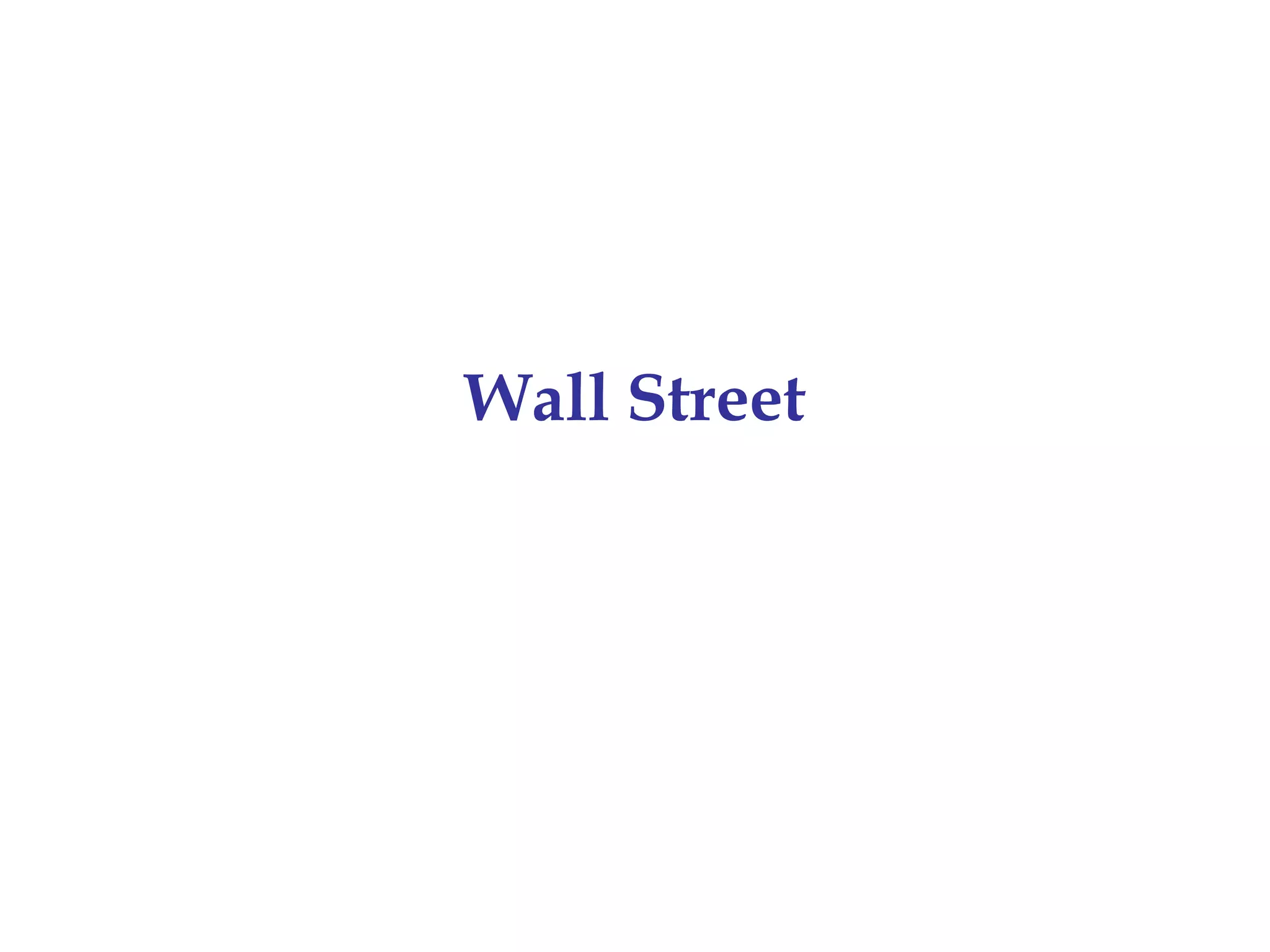 Wall Street
 