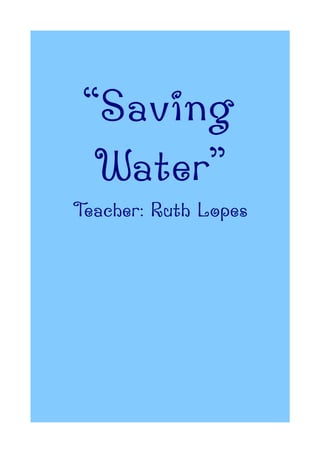 Saving water eja