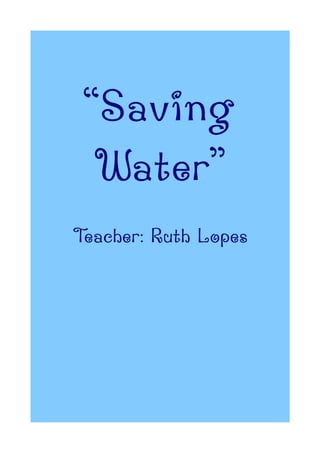 Saving water eja