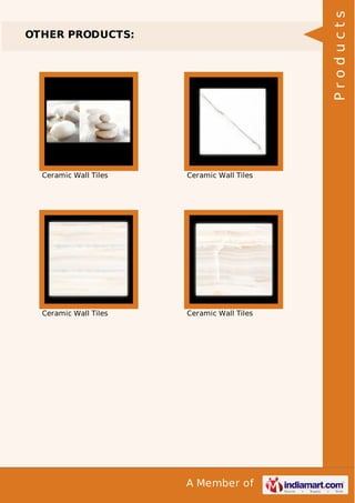 Products

OTHER PRODUCTS:

Ceramic Wall Tiles

Ceramic Wall Tiles

Ceramic Wall Tiles

Ceramic Wall Tiles

A Member of

 