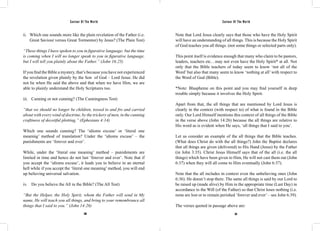 Saviour Of The World Saviour Of The World 
ii. Which one sounds more like the plain revelation of the Father (i.e. 
Great Saviour versus Great Tormentor) by Jesus? (The Plain Test) 
“These things I have spoken to you in figurative language; but the time 
is coming when I will no longer speak to you in figurative language, 
but I will tell you plainly about the Father.” (John 16:25) 
If you find the Bible a mystery, that’s because you have not experienced 
the revelation given plainly by the Son of God – Lord Jesus. He did 
not lie when He said the above and that when we have Him, we are 
able to plainly understand the Holy Scriptures too. 
iii. Cunning or not cunning? (The Cunningness Test) 
“that we should no longer be children, tossed to and fro and carried 
about with every wind of doctrine, by the trickery of men, in the cunning 
craftiness of deceitful plotting,” (Ephesians 4:14) 
Which one sounds cunning? The ‘idioms excuse’ or ‘literal one 
meaning’ method of translation? Under the ‘idioms excuse’ – the 
punishments are ‘forever and ever’. 
While, under the ‘literal one meaning’ method – punishments are 
limited in time and hence do not last ‘forever and ever’. Note that if 
you accept the ‘idioms excuse’, it leads you to believe in an eternal 
hell while if you accept the ‘literal one meaning’ method, you will end 
up believing universal salvation. 
iv. Do you believe the All in the Bible? (The All Test) 
“But the Helper, the Holy Spirit, whom the Father will send in My 
name, He will teach you all things, and bring to your remembrance all 
things that I said to you.” (John 14:26) 
Note that Lord Jesus clearly says that those who have the Holy Spirit 
will have an understanding of all things. This is because the Holy Spirit 
of God teaches you all things. (not some things or selected parts only). 
This point itself is evidence enough that many who claim to be pastors, 
leaders, teachers etc…may not even have the Holy Spirit* at all. Not 
only that the Bible teachers of today seem to know ‘not all of the 
Word’ but also that many seem to know ‘nothing at all’ with respect to 
the Word of God (Bible). 
*Note: Blaspheme on this point and you may find yourself in deep 
trouble simply because it involves the Holy Spirit. 
Apart from that, the all things that are mentioned by Lord Jesus is 
clearly in the context (with respect to) of what is found in the Bible 
only. Our Lord Himself mentions this context of all things of the Bible 
in the verse above (John 14:26) because the all things are relative to 
His word as is evident when He says, ‘all things that I said to you’. 
Let us consider an example of the all things that the Bible teaches. 
(What does Christ do with the all things?) John the Baptist declares 
that all things are given (delivered) to His Hand (Jesus) by the Father 
(in John 3:35). Christ Jesus Himself says that of the all (i.e. the all 
things) which have been given to Him, He will not cast them out (John 
6:37) when they will all come to Him eventually (John 6:37). 
Note that the all includes in context even the unbelieving ones (John 
6:36). He doesn’t stop there. The same all things is said by our Lord to 
be raised up (made alive) by Him in the appropriate time (Last Day) in 
accordance to the Will (of the Father) so that Christ loses nothing (i.e. 
none are lost or to remain perished ‘forever and ever’ – see John 6:39). 
The verses quoted in passage above are: 
300 301 
 