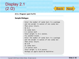 Display 2.1 (2 /2) Slide 2-  Back Next 