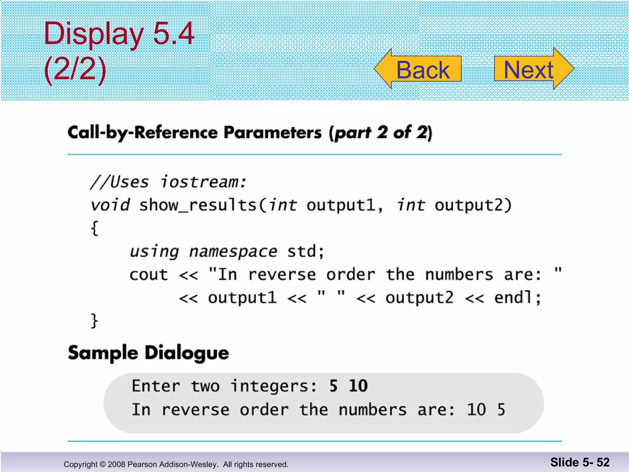 Display 5.4 (2/2) Slide 5-  Back Next 