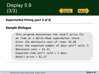 Display 5.9 (3/3) Slide 5-  Back Next 