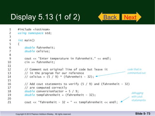Display 5.13 (1 of 2) Slide 5-  Back Next 