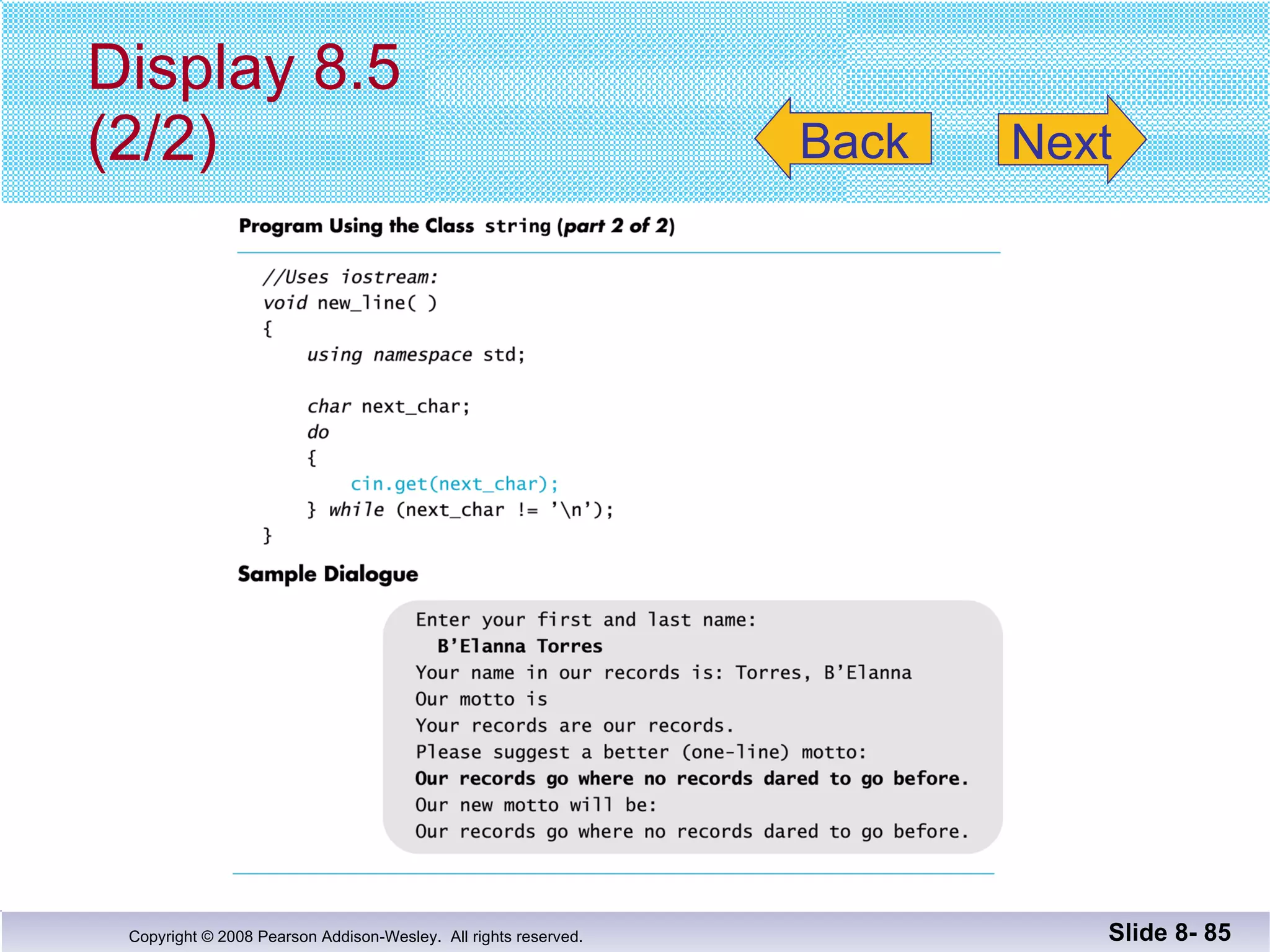 Display 8.5 (2/2) Slide 8-  Back Next 