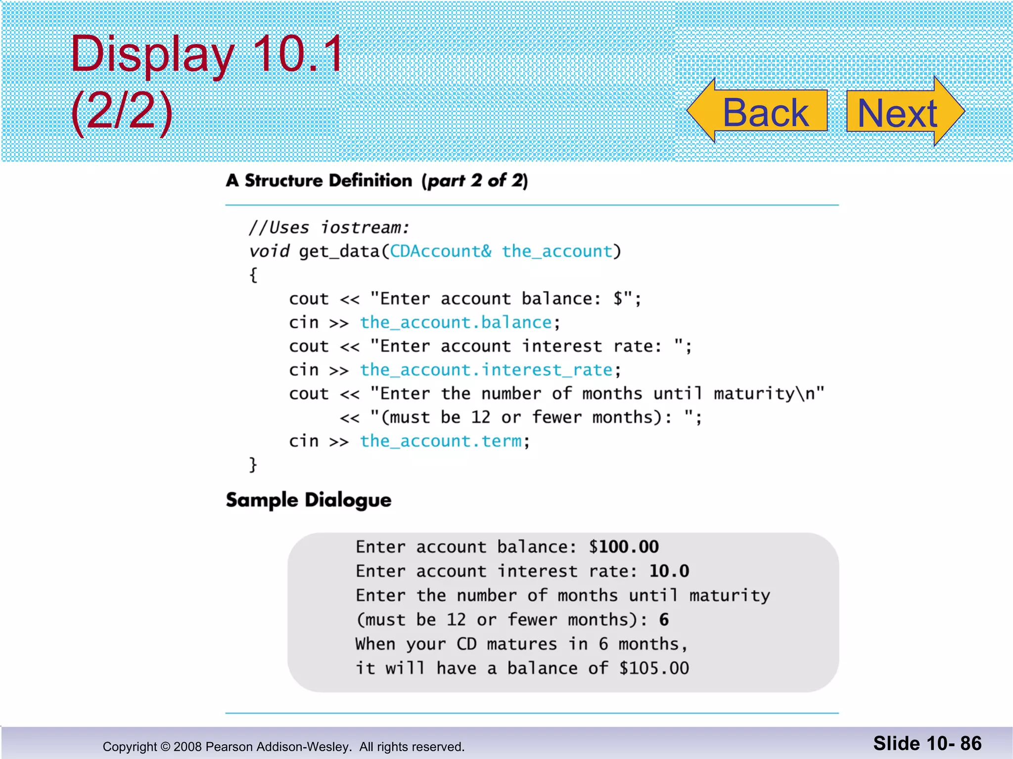 Display 10.1 (2/2) Slide 10-  Back Next 