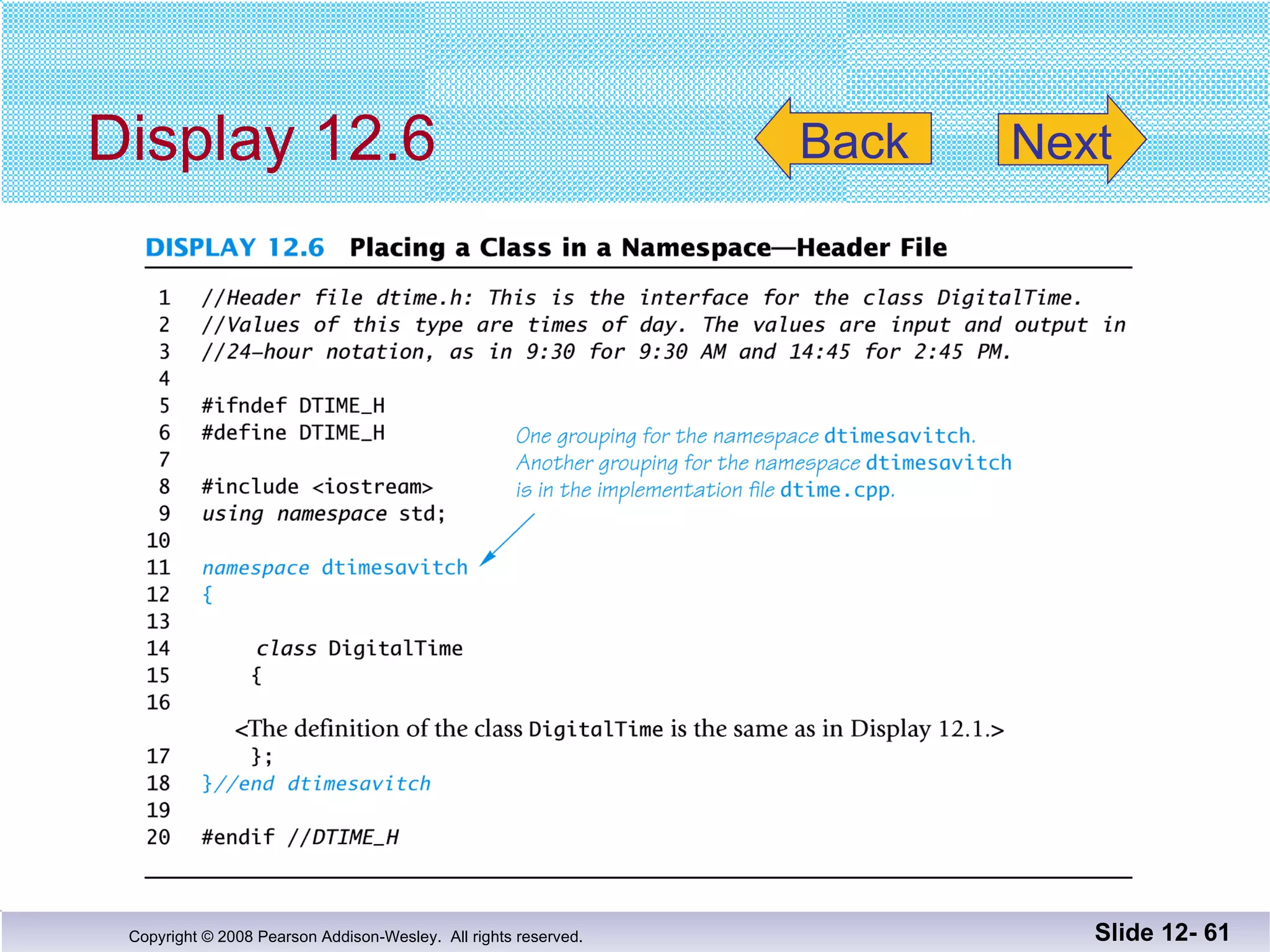 Display 12.6 Slide 12-  Back Next 