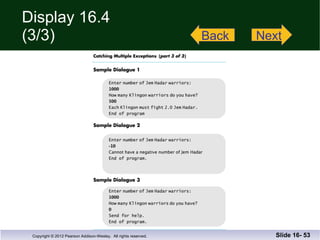 Display 16.4 (3/3) Slide 16-  Back Next 