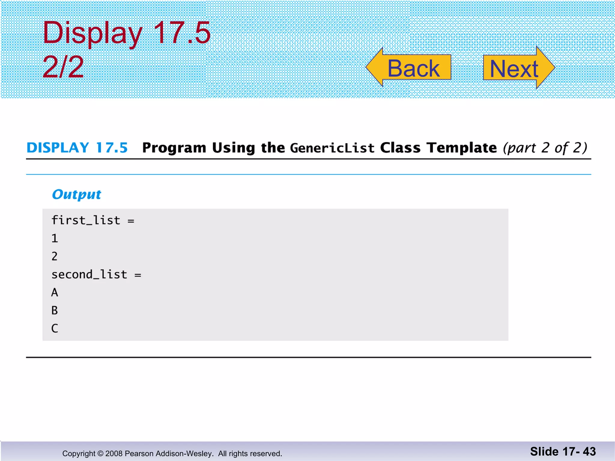 Display 17.5 2/2 Slide 17-  Back Next 