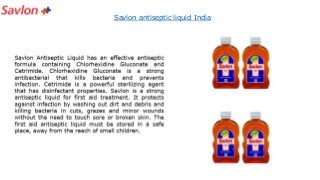 Savlon antiseptic liquid India
 