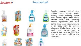 Savlon hand wash
 