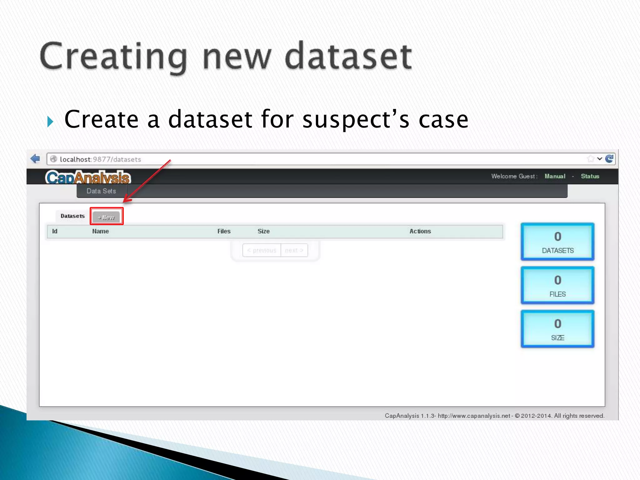  Create a dataset for suspect’s case 
 