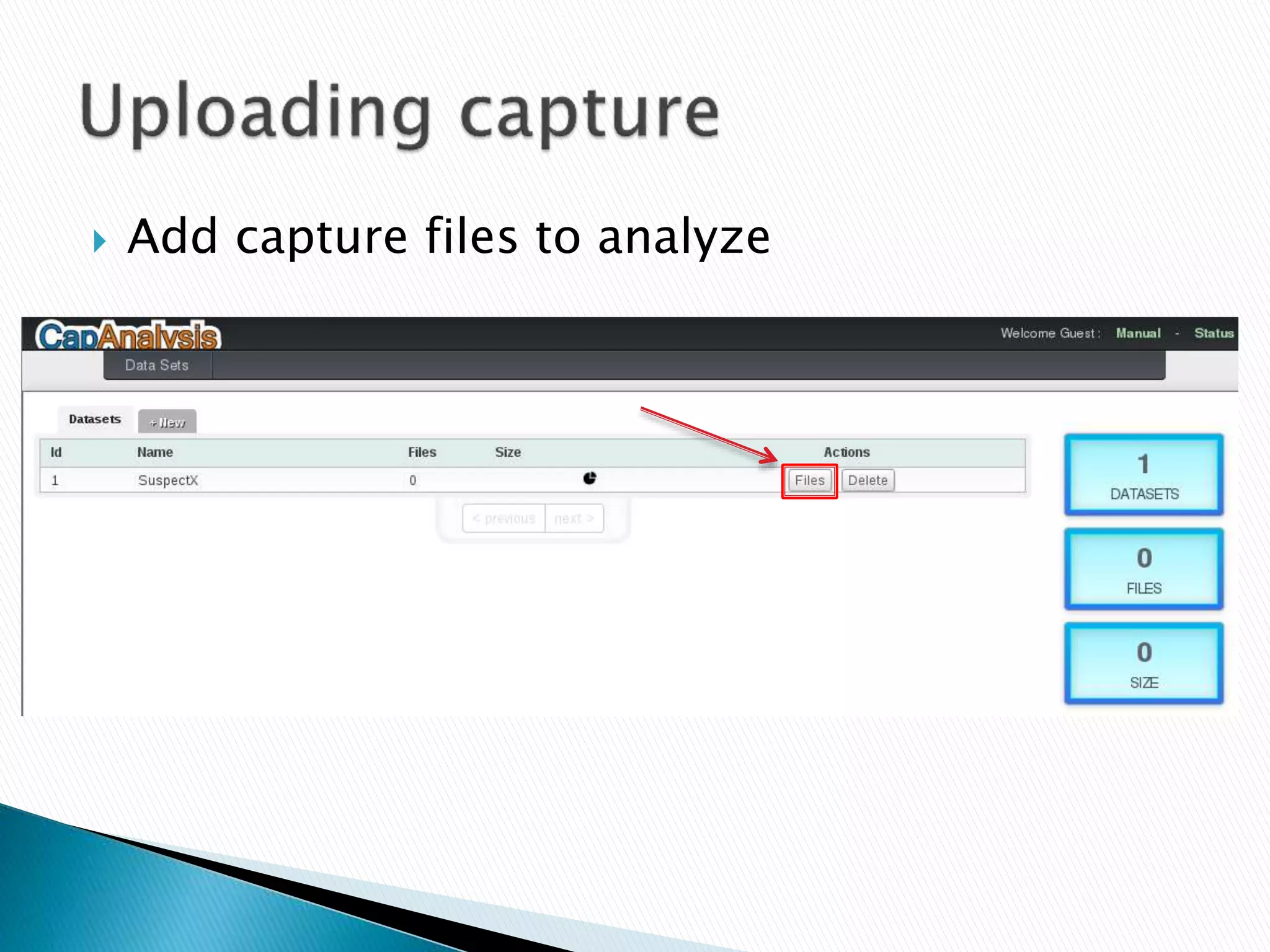  Add capture files to analyze 
 