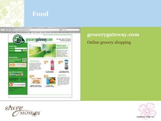 Food


       grocerygateway.com
       Online grocery shopping




                                 | Babytime | Page 14 |
 