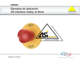 Ejemplos de Aplicación  AS-Interface  Safety at Work SAFETY AT WORK 