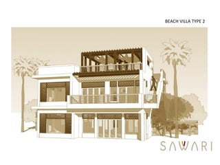BEACH VILLA TYPE 2
 