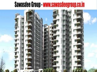 Sawasdee Group  Provide Modern Lifestyle