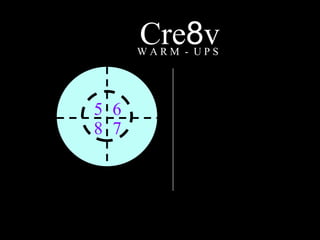 Cre 8 v W A R M  -  U P S 1 2 3 4 5 6 7 8 
