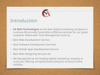 SA WEB TECHNOLOGIES | Best Digital Marketing Company in Lucknow | PPT