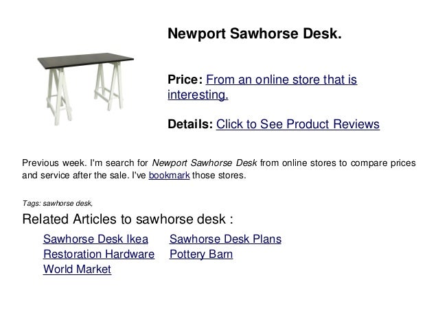 Sawhorse Desk