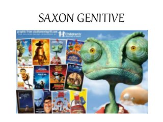 SAXON GENITIVE
 