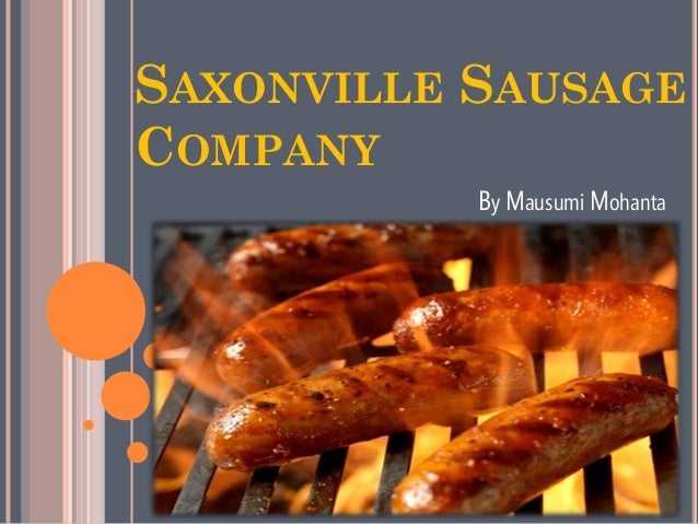 Saxonville sausage company case study picture