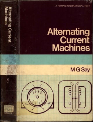 M. G. Say alternating current machines