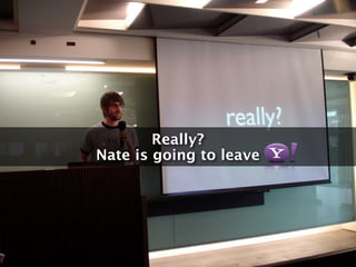 Really?
Nate is going to leave
 
