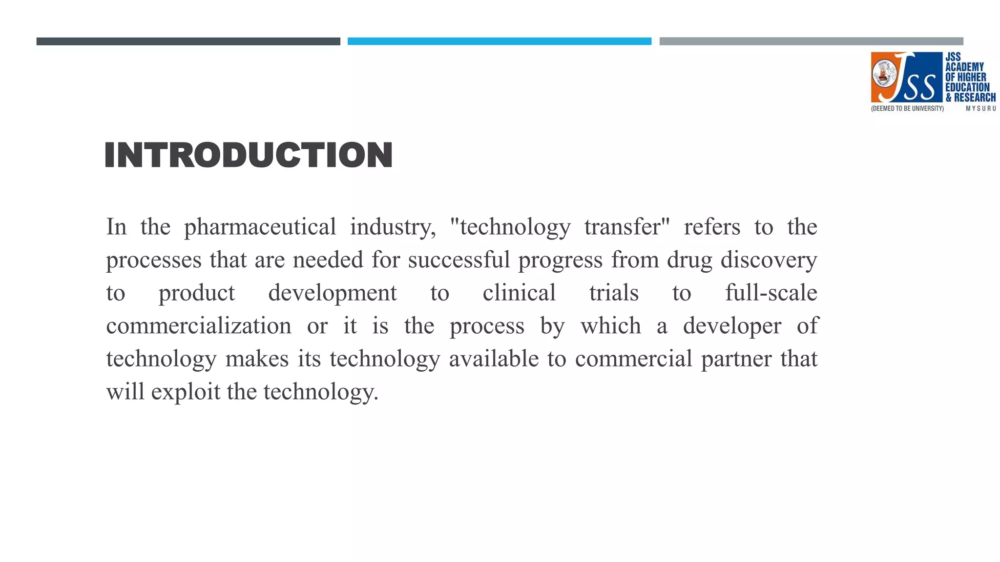 CURRENT ASPECTS OF TECHNOLOGY TRANSFER IN PHARMACEUTICAL INDUSTRY | PPTX
