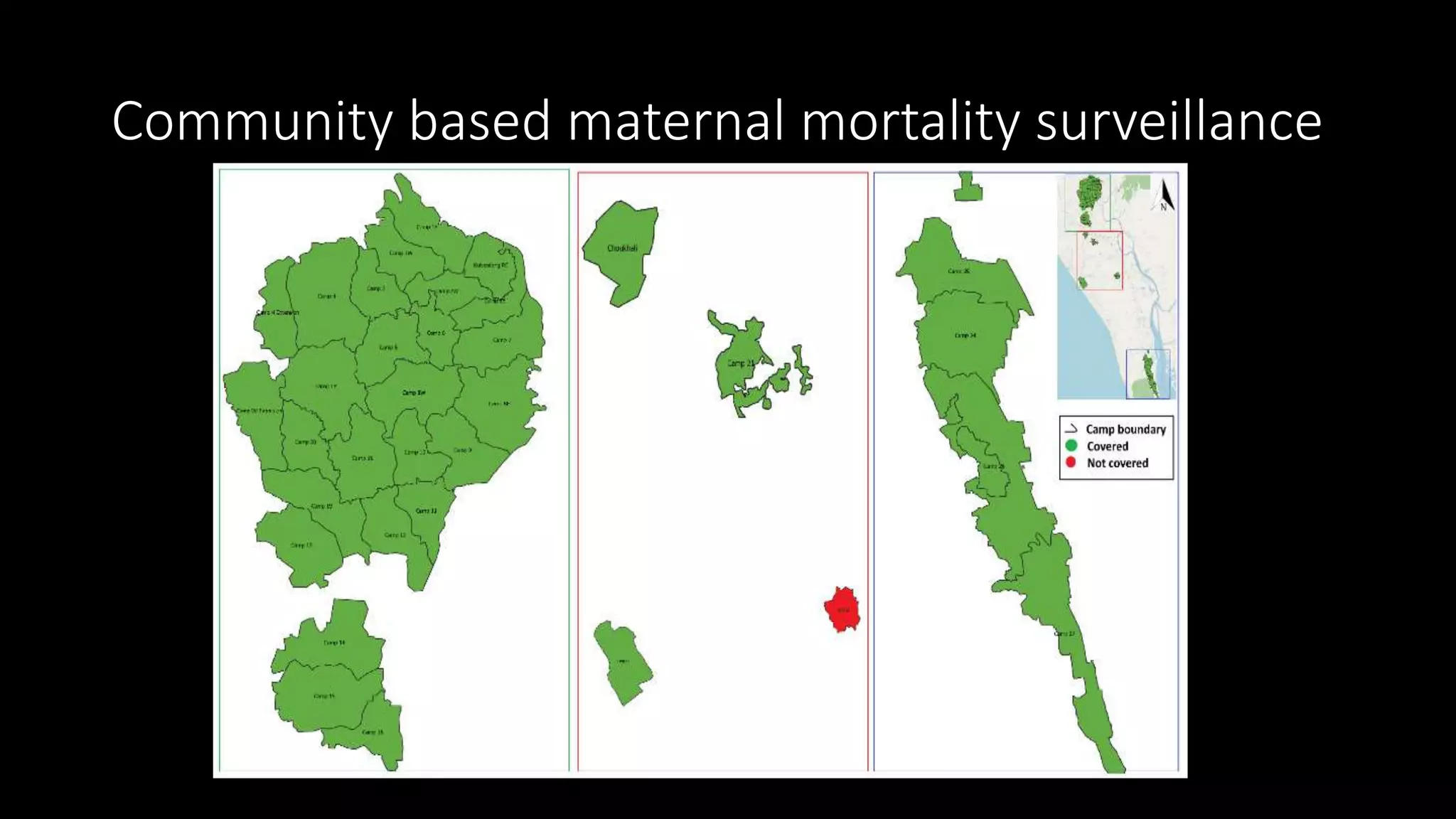 Community based maternal mortality surveillance
 