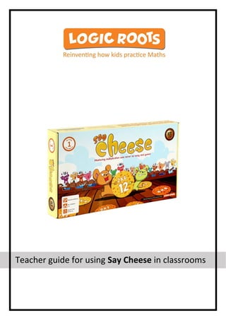 Teacher guide for using Say Cheese in classrooms
 