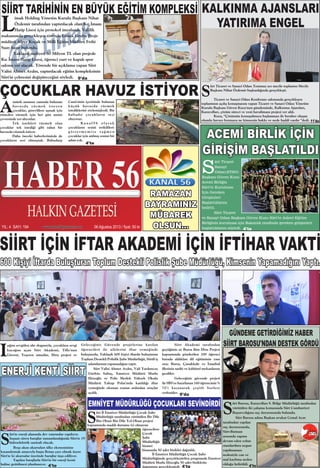 www.haber56gazetesi.comYIL: 4 SAYI: 194 06 Ağustos 2013 / fiyat: 50 kr.www.haber56gazetesi.com
 