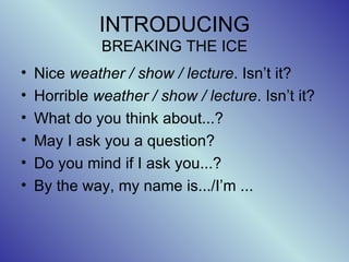 Saying hello introducing | PPS