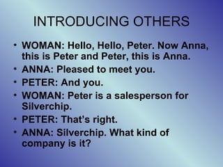 Initial Hello Examples Saying hello introducing | PPS